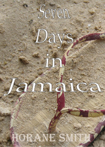 Seven Days in Jamaica